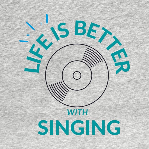 life is better with singing by hasanclgn